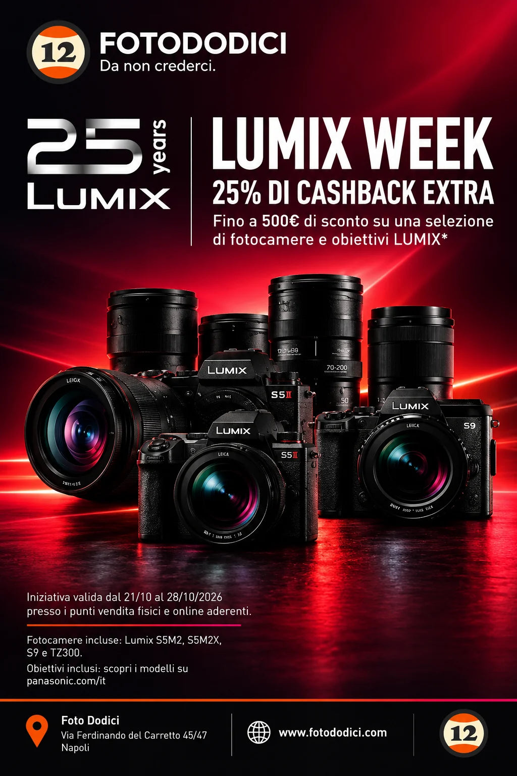 Lumix Week: 25% di cashback extra, fino a 500 euro di cashback su una selezione di fotocamere e obiettivi Lumix. Iniziativa valida dal 21 al 28 ottobre 2026.