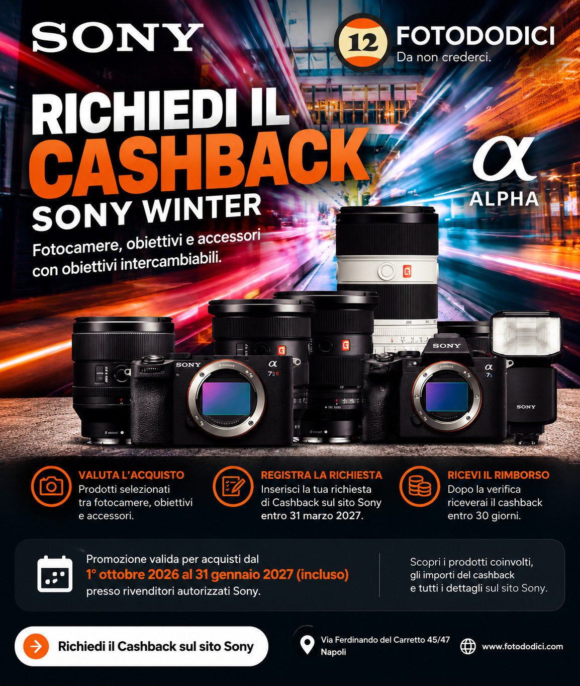 Sony Winter Cashback: richiedi il cashback su fotocamere, obiettivi e accessori acquistati dal 1 ottobre 2026 al 31 gennaio 2027.