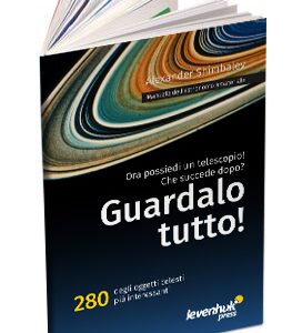 Manuale dell’astronomo amatoriale “Guardalo tutto!”