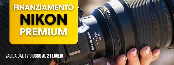 Nikon Finanziamento Premium Tasso 0 dal 17 Giugno al 21 Luglio 2025