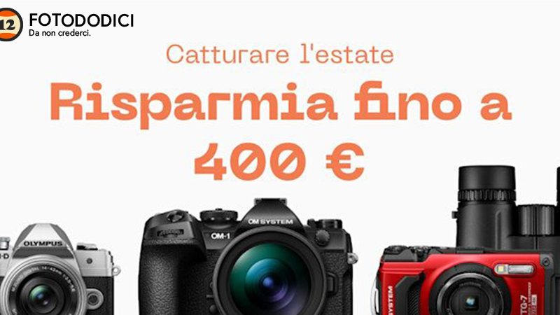 Cattura l’estate con OM SYSTEM – Cashback fino a 400 € fino al 17 agosto !