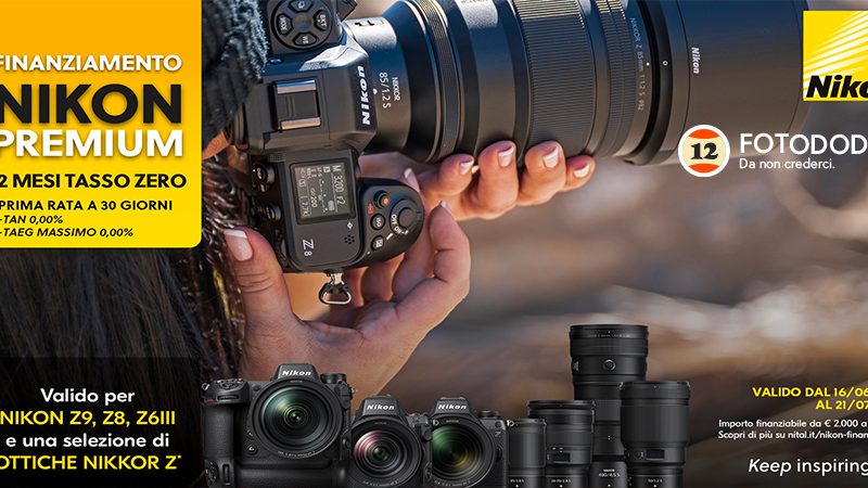 Nikon Finanziamento Premium Tasso 0 dal 16 Giugno al 21 Luglio 2025